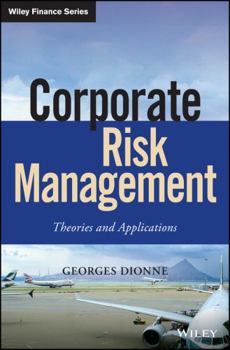 Hardcover Corporate Risk Management: Theories and Applications Book