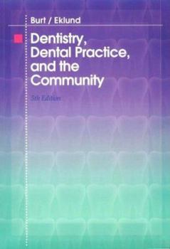 Paperback Dentistry, Dental Practice and the Community Book