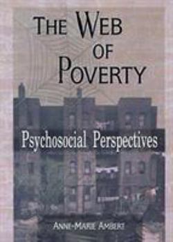 Paperback The Web of Poverty: Psychosocial Perspectives Book