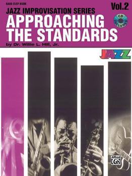 Paperback Approaching the Standards, Vol 2: Bass Clef, Book & CD [With CD] Book