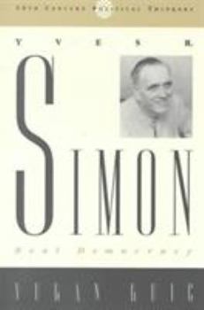 Paperback Yves R. Simon: Real Democracy Book
