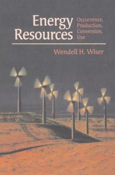 Paperback Energy Resources: Occurrence, Production, Conversion, Use Book