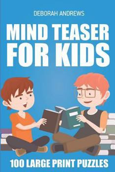 Paperback Mind Teaser For Kids: Suguru Puzzle - 100 Large Print Puzzles Book