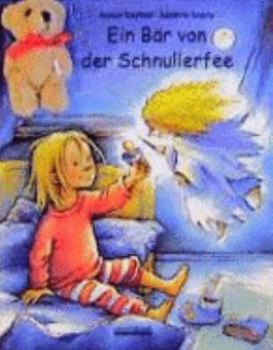 Hardcover Ein Bär von der Schnullerfee. [German] Book