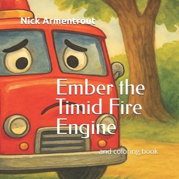 Paperback Ember the Timid Fire Engine Book
