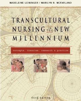 Paperback Transcultural Nursing in the New Millennium: Concepts,Theories,Research and Practice Book