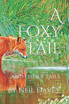 Paperback A Foxy Tail...and Other Tails Book