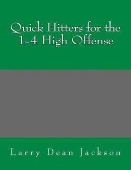 Paperback Quick Hitters for the 1-4 High Offense Book