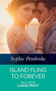 Island Fling to Forever - Book #2 of the Wedding Island