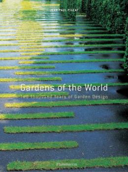 Hardcover Gardens of the World: Two Thousand Years of Garden Design Book