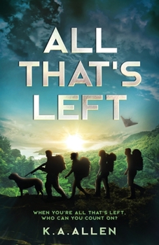 Paperback All that's Left: When you're all that's left, who can you count on? Book