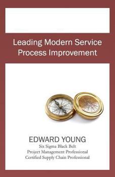 Paperback Leading Modern Service Process Improvement Book