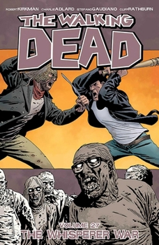 Paperback The Walking Dead Volume 27: The Whisperer War Book