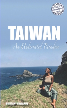 Paperback Taiwan: An Underrated Paradise Book