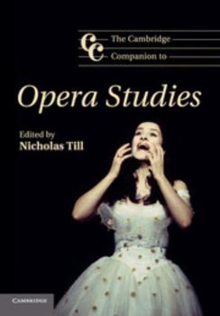 Paperback The Cambridge Companion to Opera Studies Book