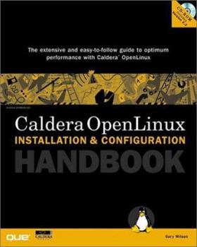 Paperback Caldera OpenLinux Installation and Configuration Handbook (Handbook) Book
