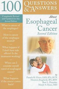 Paperback 100 Questions & Answers about Esophageal Cancer Book