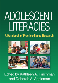 Hardcover Adolescent Literacies: A Handbook of Practice-Based Research Book