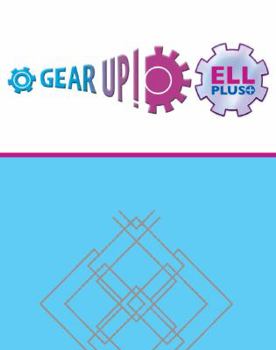 Spiral-bound Gear Up, Gear Up! Ell Guided Reading Program Overview with Ell Plus Book