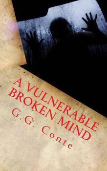 Paperback A Vulnerable Broken Mind Book