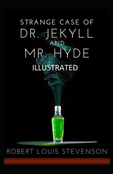 Paperback Strange Case of Dr Jekyll and Mr Hyde Illustrated Book