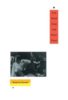 Hardcover Fish Head Soup and Other Plays Book
