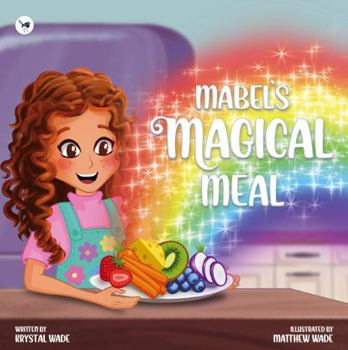 Paperback Mabel's Magical Meal Book