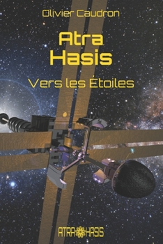 Paperback Atra-Hasis: Vers les étoiles [French] Book