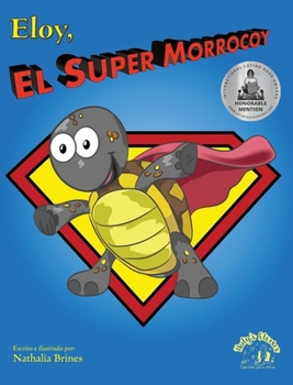 Hardcover Eloy, el super morrocoy [Spanish] Book