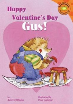 Happy Valentine's Day, Gus! - Book  of the Gus the Hedgehog