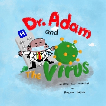 Paperback Dr. Adam and The Virus Book