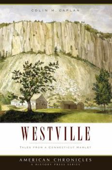 Paperback Westville: Tales from a Connecticut Hamlet Book