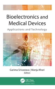 Paperback Bioelectronics and Medical Devices: Applications and Technology Book