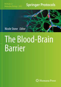 Paperback The Blood-Brain Barrier: Methods and Protocols Book