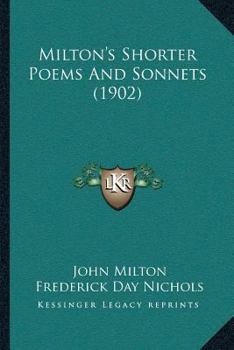 Paperback Milton's Shorter Poems And Sonnets (1902) Book