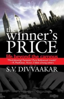 Paperback The Winner's Price: Life Beyond The Campus Book