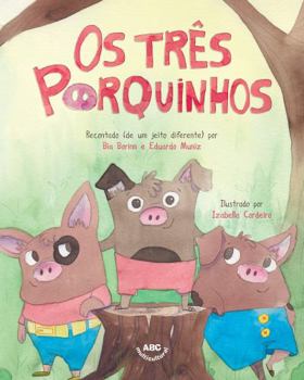 Paperback Os três porquinhos (Clássicos Extraordinários) (Portuguese Edition) [Portuguese] Book