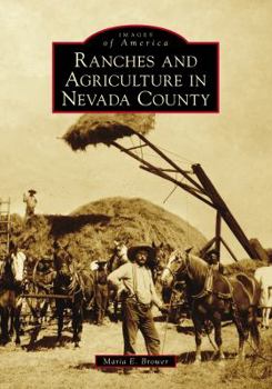 Paperback Ranches and Agriculture in Nevada County Book