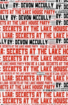 Paperback You're a Liar: Secrets at the Lake House Party Book