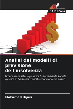 Paperback Analisi dei modelli di previsione dell'insolvenza [Italian] Book