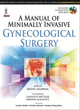 Paperback A Manual of Minimally Invasive Gynecological Surgery Book