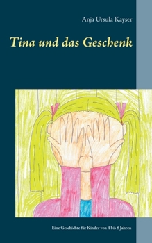Paperback Tina und das Geschenk [German] Book
