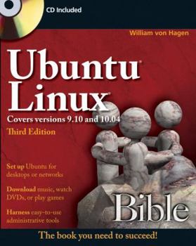 Paperback Ubuntu Linux Bible: Featuring Ubuntu 10.04 LTS [With CDROM] Book