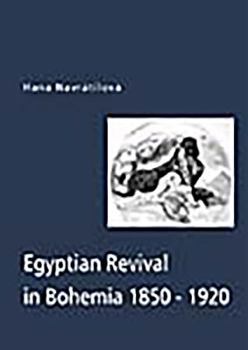 Paperback Egyptian Revival in Bohemia Book