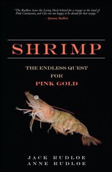 Paperback Shrimp: The Endless Quest for Pink Gold Book