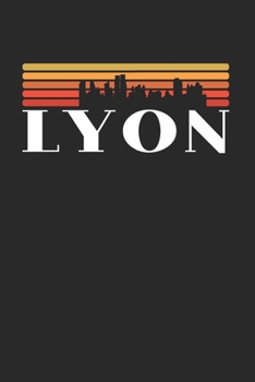 Lyon Skyline: KALENDER 2020 mit Tagesplaner mit Notizen und Aufgaben Feld! Geschenk für Familien, Studenten, Reisenden Traveler A5 (6x9 inch) 370 ... A5 Städte Skyline Design (German Edition)