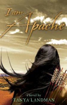 Hardcover I Am Apache Book