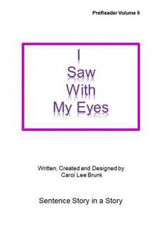 Paperback I Saw With My Eyes: I Saw With My Eyes Book