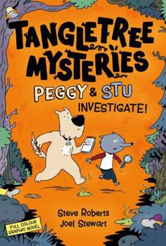 Tangletree Mysteries: Peggy and Stu Investigate (The Tangletree Mysteries)