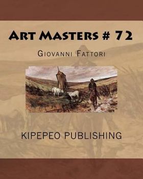 Paperback Art Masters # 72: Giovanni Fattori Book